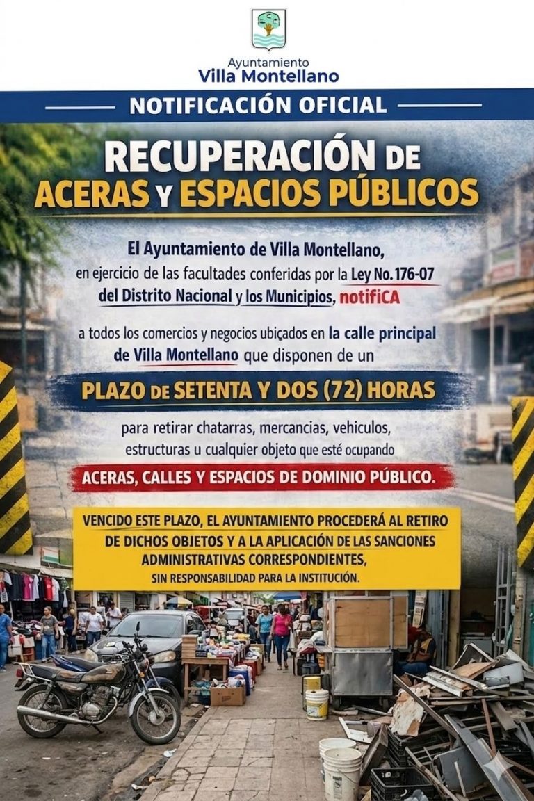 Ayuntamiento de Villa Montellano otorga 72 horas para liberar aceras y espacios públicos