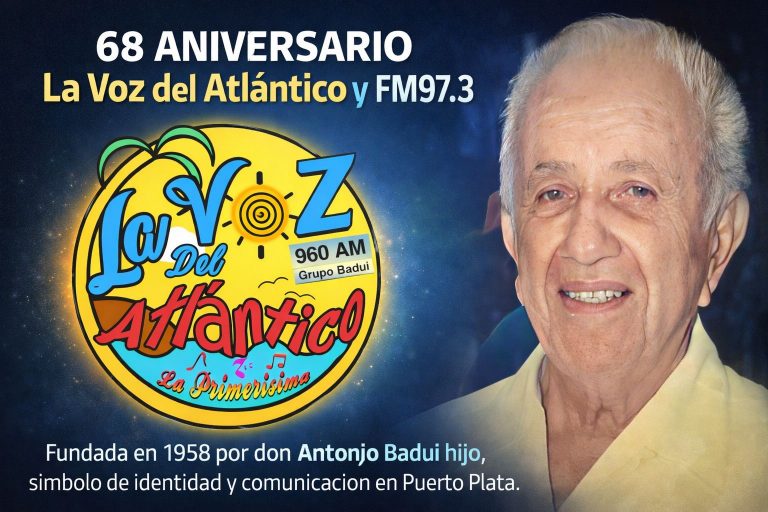 La voz del atlántico cumple 68 años siendo símbolo de identidad y comunicación en Puerto Plata