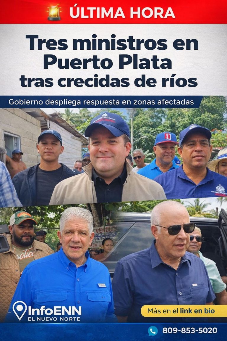 Tres ministros en Puerto Plata y Gaspar Hernández tras crecidas de ríos
